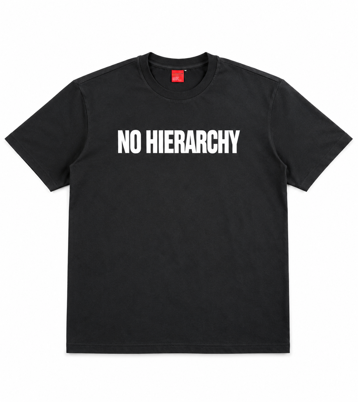 NO HIERARCHY T-SHIRT